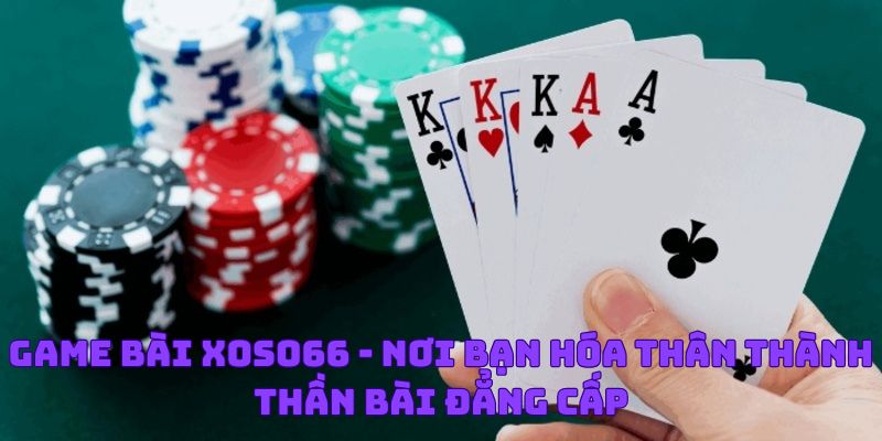 Game Bài Xoso66