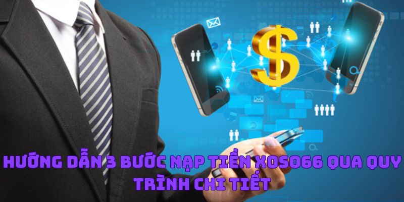 Nạp Tiền Xoso66