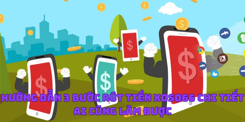 Rút Tiền Xoso66
