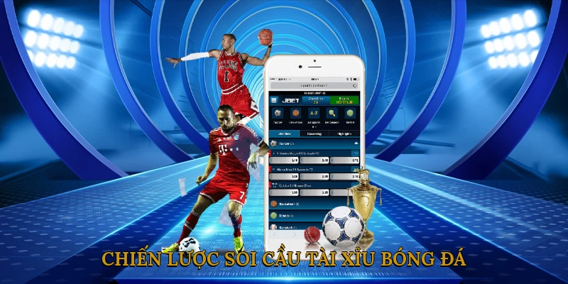 Chiến Lược Soi Cầu Tài Xỉu Bóng Đá